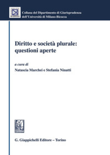 Diritto e società plurale: questioni aperte