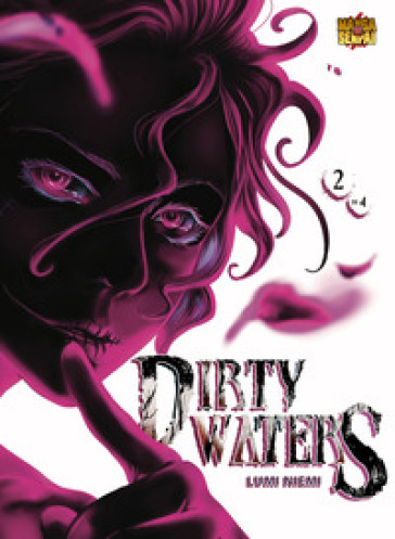 Dirty Waters. Vol. 2 - Francesca Siviero