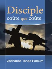 Disciple Coûte Que Coûte