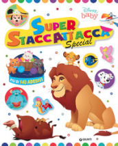 Disney baby. Superstaccattacca special. Ediz. a colori