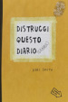 Distruggi questo diario (grande)