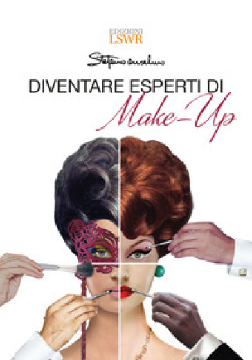 Diventare esperti di make-up - Stefano Anselmo