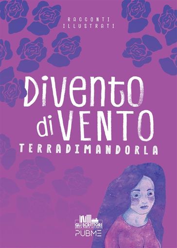 Divento di vento - Terradimandorla