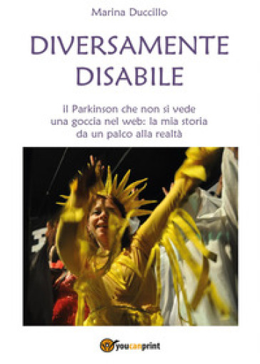 Diversamente disabile - Marina Duccillo