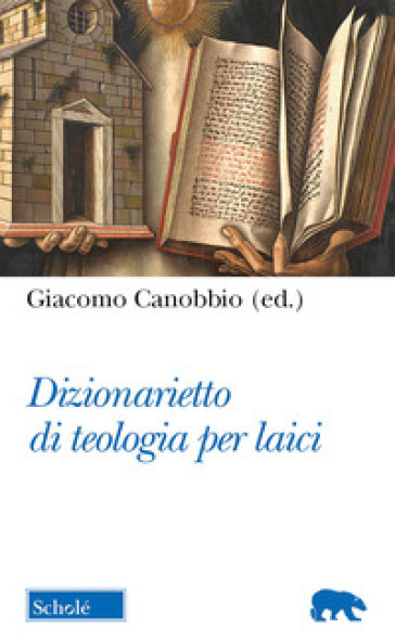 Dizionarietto di teologia per laici