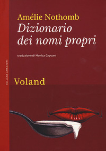 Dizionario dei nomi propri - Amélie Nothomb