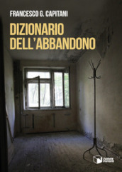 Dizionario dell abbandono