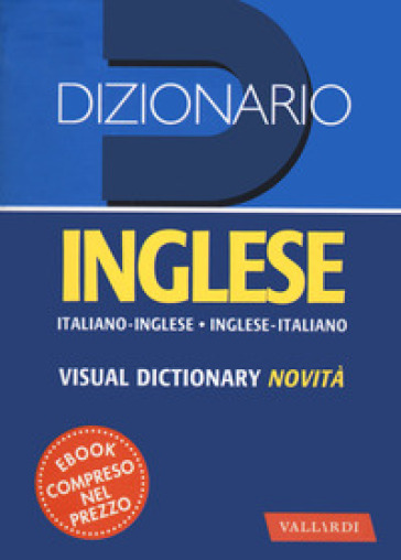 Dizionario inglese. Italiano-inglese, inglese-italiano - Lucia Incerti Caselli