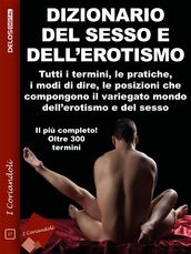 Dizionario del sesso e dell erotismo