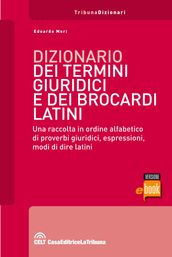 Dizionario dei termini giuridici e dei brocardi latini