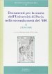 Documenti per la storia dell Università di Pavia nella seconda metà del  400. Vol. 2: 1456-1460