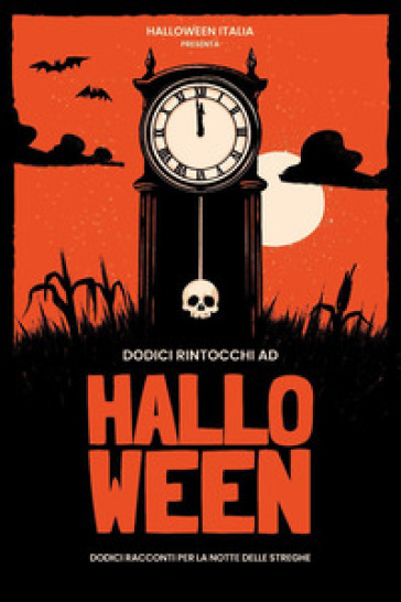 Dodici rintocchi ad Halloween