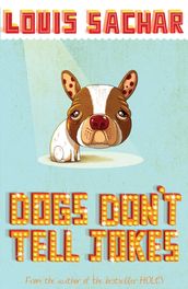 Dogs Don t Tell Jokes