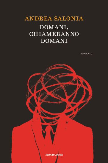 Domani, chiameranno domani - Andrea Salonia