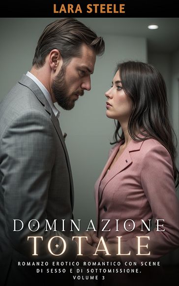 Dominazione Totale - Lara Steele