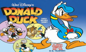 Donald Duck. Le tavole domenicali complete 1943-1945 - Al Taliaferro