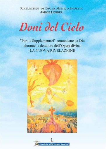 Doni del Cielo volume 1 - Jakob Lorber