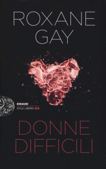 Donne difficili - Roxane Gay