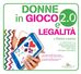 Donne in gioco 2.0 e legalità