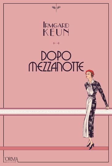 Dopo mezzanotte - Irmgard Keun