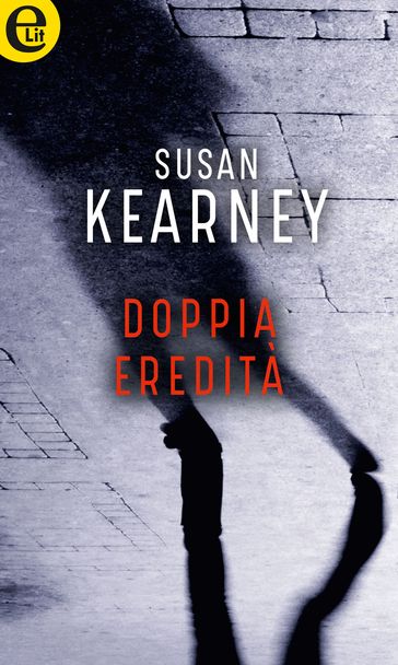 Doppia eredità (eLit) - Susan Kearney