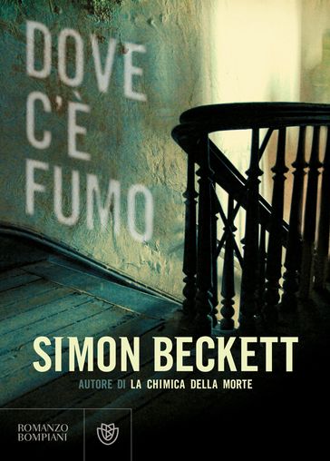 Dove c'è fumo - Simon Beckett