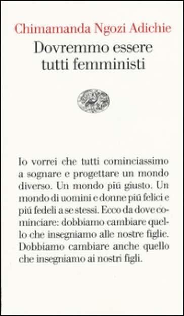 Dovremmo essere tutti femministi - Chimamanda Ngozi Adichie