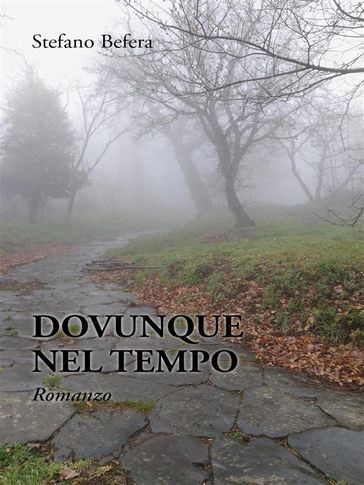 Dovunque Nel Tempo - Stefano Befera