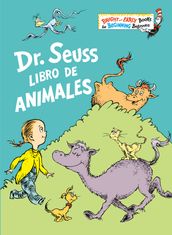 Dr. Seuss Libro de animales (Dr. Seuss s Book of Animals Spanish Edition)