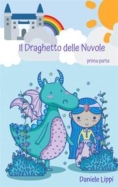 Il Draghetto delle Nuvole - parte prima