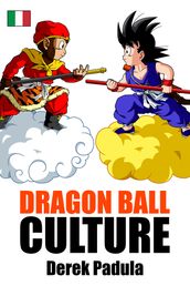 Dragon Ball Culture Volume 1