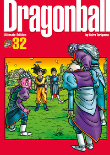 Dragon ball. Ultimate edition. Vol. 32 - Akira Toriyama