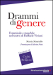 Drammi di genere. Femminile e maschile nel teatro di Raffaele Viviani