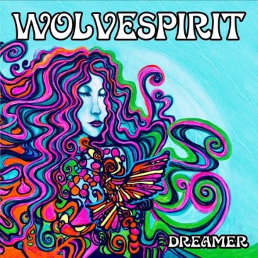 Dreamer - WOLVESPIRIT