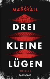 Drei kleine Lugen