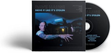 Drive it like it's stolen - Dave Hause