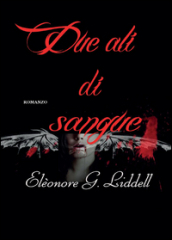 Due ali di sangue