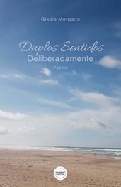 Duplos Sentidos - Deliberadamente