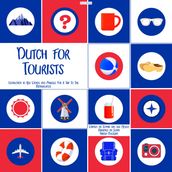 Dutch for Tourists