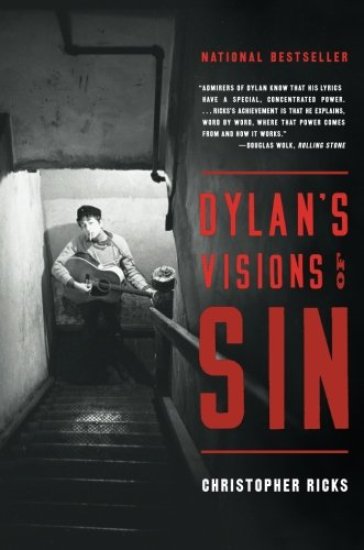 Dylan's visions of sin - Bob Dylan