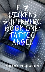 E-Z Dickens Superhero Book One