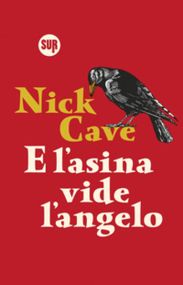 E l'asina vide l'angelo - Nick Cave