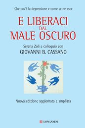 E liberaci dal male oscuro