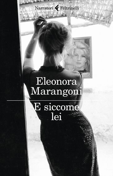 E siccome lei - Eleonora Marangoni