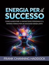 ENERGIA PER IL SUCCESSO (Tradotto)