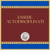 ESSERE AUTODISCIPLINATI