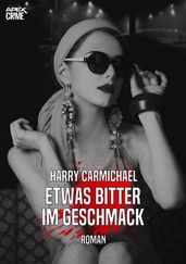 ETWAS BITTER IM GESCHMACK