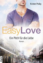 Easy Love - Ein Pitch fur die Liebe