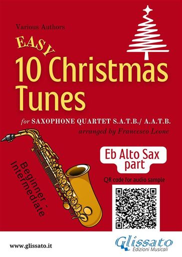 Eb Alto Saxophone part of "10 Easy Christmas Tunes" for Sax Quartet - CHRISTMAS CAROLS - a cura di Francesco Leone