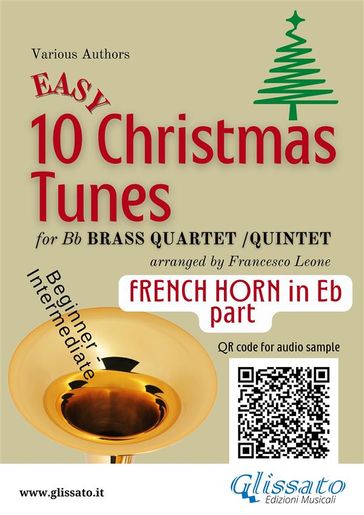 Eb Horn part of "10 Easy Christmas Tunes" for Brass Quartet or Quintet - CHRISTMAS CAROLS - a cura di Francesco Leone